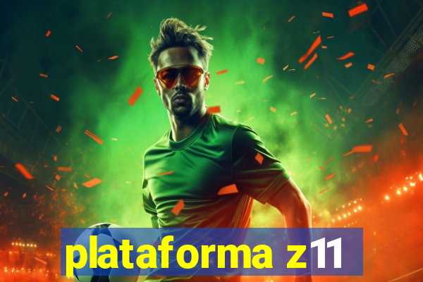 plataforma z11